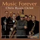 Chris Byars Octet Music forever (CD) Album
