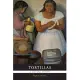 Tortillas: A Cultural History