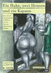 Ein Hahn, zwei Hennen und ein Kapaun