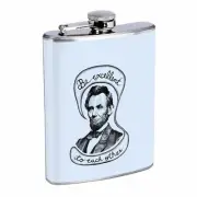 Honest Abe Be Excellent 01R Flask 8oz Stainless Steel Hip Drinking Whiskey