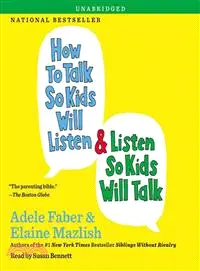 在飛比找三民網路書店優惠-How to Talk So Kids Will Liste