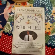 eat more weigh less Hardcover By Dean Ornish