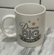 Dream Big Coffee Tea Cup Mug-”4 1/2”H x 3 1/2”W Oversized Coffee Cup Graduation