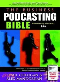 在飛比找三民網路書店優惠-The Business Podcasting Bible 