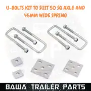 U Bolt Kit Galvanised to suit 50MM SQ Axle and 45MM wide Springs 145mm Bolts