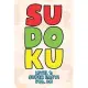 Sudoku Level 1: Super Easy! Vol. 30: Play 9x9 Grid Sudoku Super Easy Level Volume 1-40 Play Them All Become A Sudoku Expert On The Roa