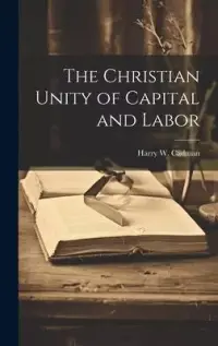 在飛比找博客來優惠-The Christian Unity of Capital