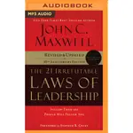 THE 21 IRREFUTABLE LAWS OF LEADERSHIP ─ FOLLOW THEM AND PEOPLE WILL FOLLOW YOU(有聲書)/JOHN C. MAXWELL【三民網路書店】