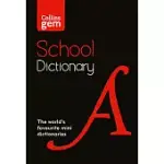 COLLINS SCHOOL - COLLINS GEM SCHOOL DICTIONARY