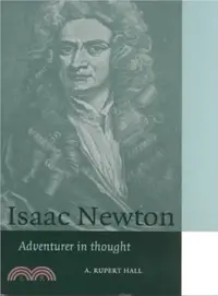 在飛比找三民網路書店優惠-Isaac Newton ― Adventurer in T