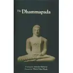 THE DHAMMAPADA: THE PATH OF TRUTH