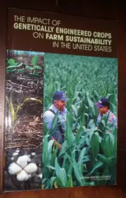 The Impact of Genetically Engineered Crops on Farm Sustainability in the United