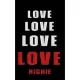 Love Love Love LOVE Richie: Personalized Journal for the Man I Love