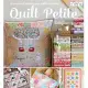 Quilt Petite: 18 Sweet and Modern Mini Quilts and More