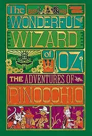Adventures of Pinocchio and Wonderful Wizard of Oz, MinaLima Illus. Intl Box Set: The Adventures of Pinocchio; The Wonderful Wizard of Oz