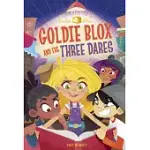 GOLDIE BLOX AND THE THREE DARES