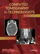 Computed Tomography for Technologists ─ Exam Review