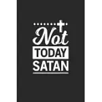 NOT TODAY SATAN: NOT TODAY SATAN SEABATTLE GAMEBOOK GREAT GIFT FOR CHRISTIANS OR ANY OTHER OCCASION. 110 PAGES 6
