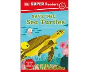 DK Super Readers Pre-Level Save the Sea Turtles