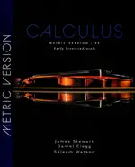 CALCULUS: EARLY TRANSCENDENTALS, METRIC EDITION 9/E STEWART 2020 CENGAGE