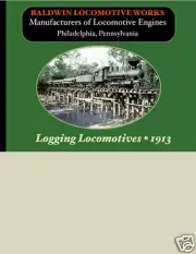 BALDWIN LOCOMOTIVE WORKS STEAM ENGINE LOGGING LOCOMOTIVES CATALOG Railroad