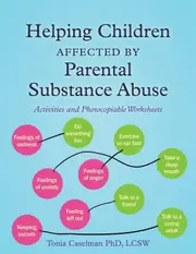 Helping Children Affected by Parental Substance Abuse
