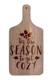 Creative Products Tis the Season to get Cozy 8 x 17 Walnut Paddle Cutting Board