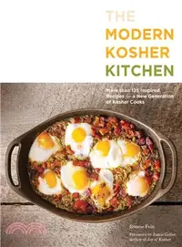 在飛比找三民網路書店優惠-The Modern Kosher Kitchen ─ Mo