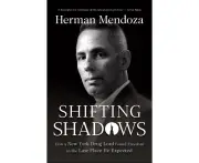 Shifting Shadows How a New York Drug Lord Found Freedom in the Last Place He Expected