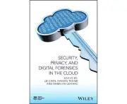 Security, Privacy, and Digital Forensics in the Cloud