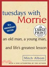 在飛比找三民網路書店優惠-Tuesdays with Morrie ─ An Old 
