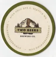 Two Beers Brewing Co Beer Coaster Seattle WA