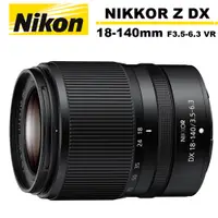 在飛比找蝦皮商城優惠-Nikon 尼康 NIKKOR Z DX 18-140mm 