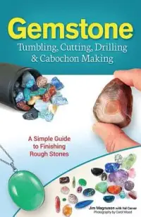 在飛比找博客來優惠-Gemstone Tumbling, Cutting, Dr