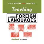 TEACHING MODERN FOREIGN LANGUAGES