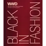 BLACK IN FASHION: 100 YEARS OF STYLE, INFLUENCE & CULTURE