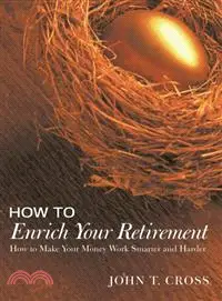 在飛比找三民網路書店優惠-How to Enrich Your Retirement