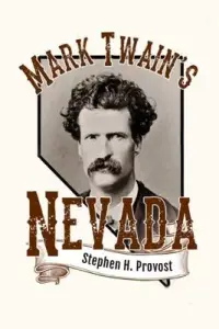 在飛比找博客來優惠-Mark Twain’s Nevada: Samuel Cl