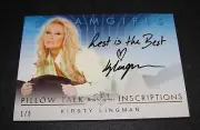 2017 Benchwarmer KIRSTY LINGMAN Dreamgirls INSCRIPTIONS Gold Foil Auto/5 Sexy