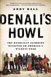 在飛比找博客來優惠-Denali’s Howl: The Deadliest C