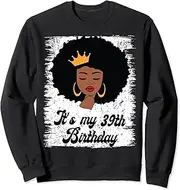 [X.Style] It's My 39th Birthday Black Afro Queen Birthday for Women Sweatshirt ds1476 Sweater (M)