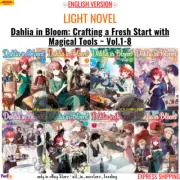Dahlia in Bloom: Crafting a Fresh Start with Magical Tools Light Novel English