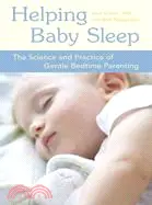 在飛比找三民網路書店優惠-Helping Baby Sleep ─ The Scien