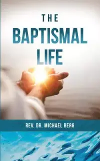 在飛比找博客來優惠-The Baptismal Life