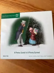 DEPT 56 NEW ENGLAND VILLAGE Accessory A PENNY SAVED IS A PENNY EARNED (T) NIB