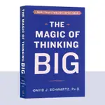 大思想的神奇 英文原版 THE MAGIC OF THINKING BIG 神奇大思維 勇於思考的魔力 大衛舒爾茨 DA