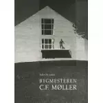 BYGMESTEREN C.F. MOLLER
