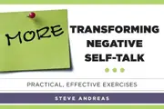 More Transforming Negative Self-Talk