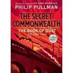 THE BOOK OF DUST: THE SECRET COMMONWEALTH (BOOK OF DUST, VOLUME 2)