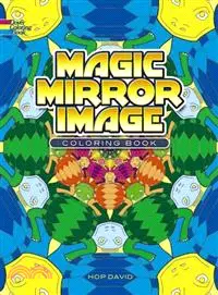 在飛比找三民網路書店優惠-Magic Mirror Image Coloring Bo